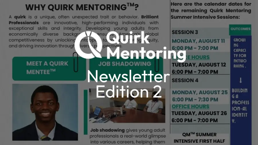 Quirk Mentoring Newsletter, Ed 2